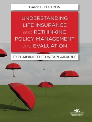 cover image of Understanding Life Insurance and Rethinking Policy Management and Evaluation